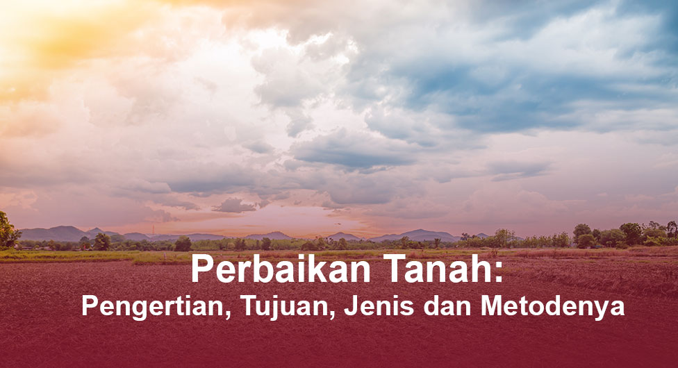 Sistem Perbaikan Tanah 