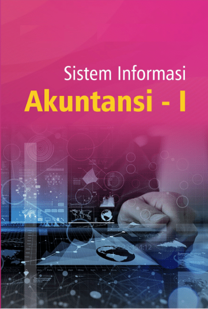 Sistem Informasi Akuntansi - I (Akt. Pagi R1)