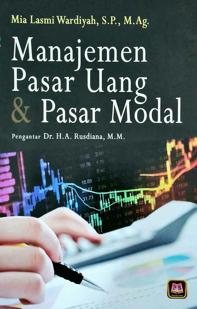 Pasar Uang Dan Pasar Modal (Man. Keu. Kelas Pagi &amp; Sore)