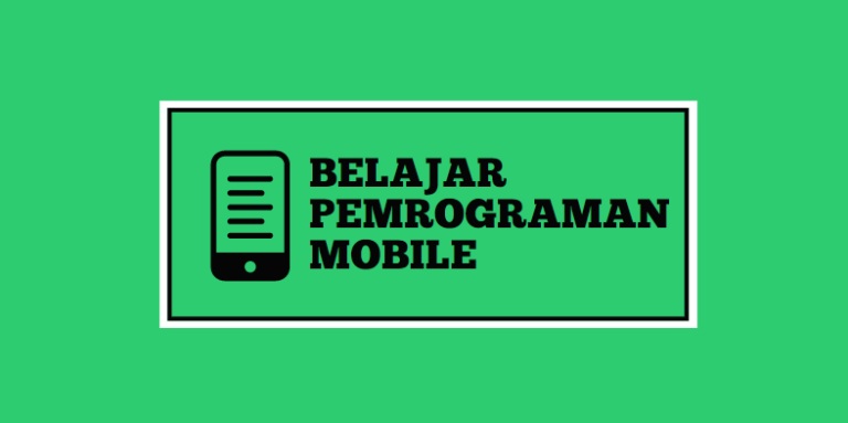 Pemrograman Mobile (ARI) Sore Hybrid