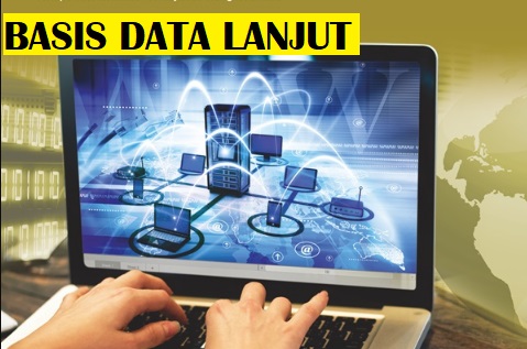 Prak. Basis Data Lanjut (KSA) Pagi