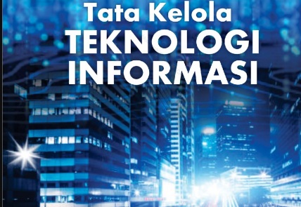 Tata Kelola Teknologi Informasi (ARD) Pagi