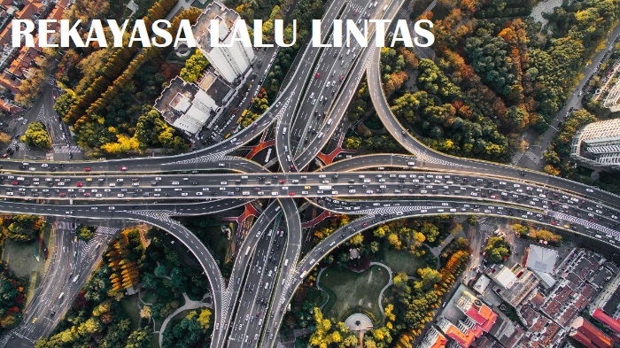 Rekayasa Lalu Lintas (DSH) Hybrid