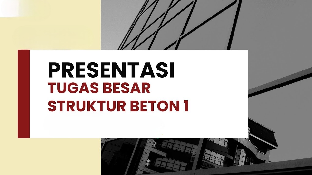 Tugas Struktur Beton (ELY) Pagi