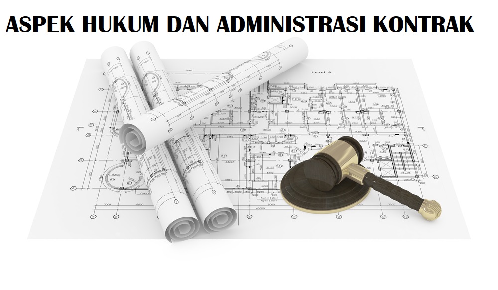 Aspek Hukum &amp; Adm. Kontrak (YUS) Hybrid