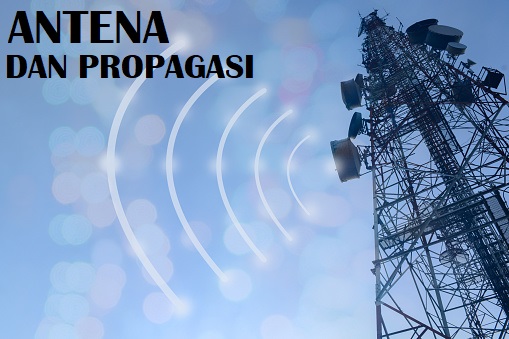 Antena dan Propagasi (ALI)
