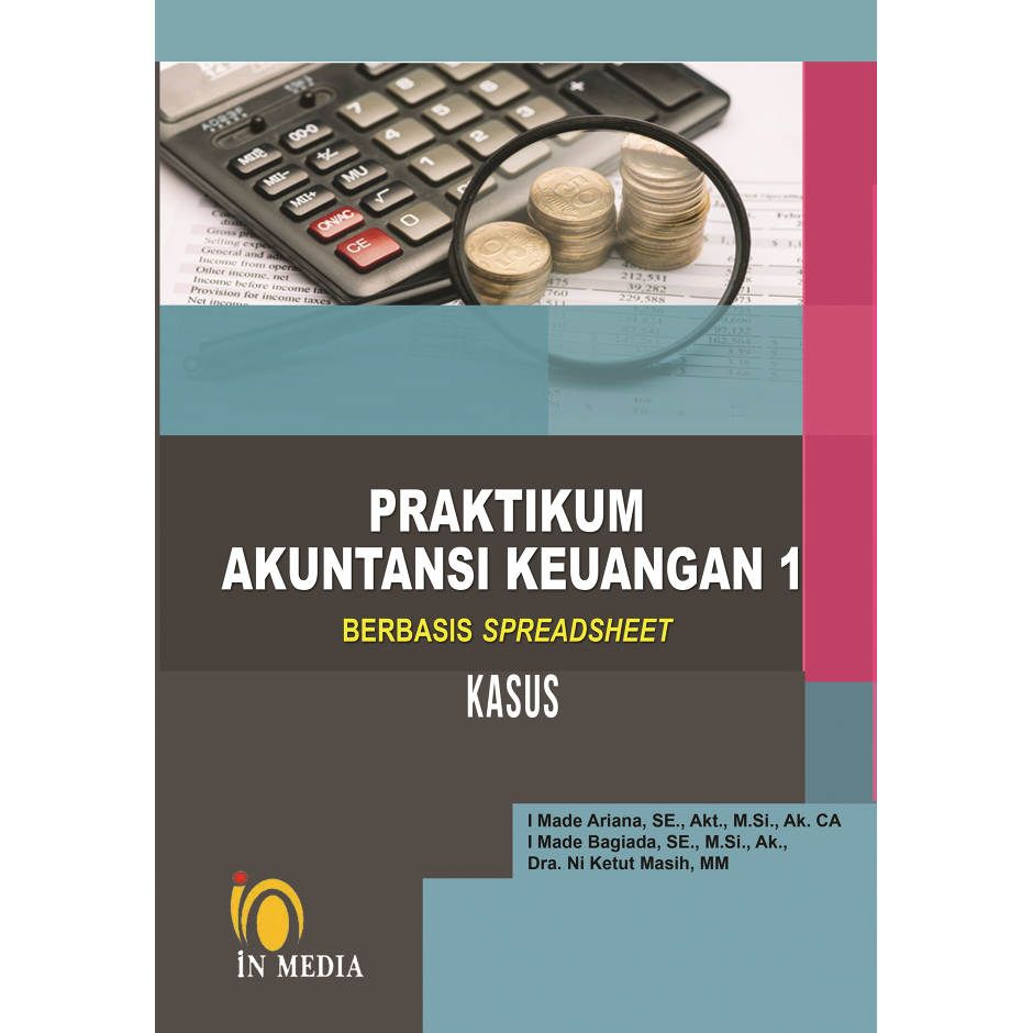 Praktikum Akuntansi Keuangan (Akt.Keu.Sore-R1)