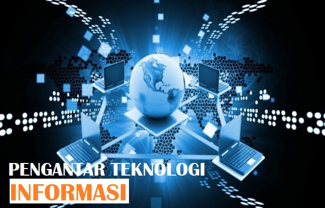 Pengantar Teknologi Informatika (ARI) Pagi I-2