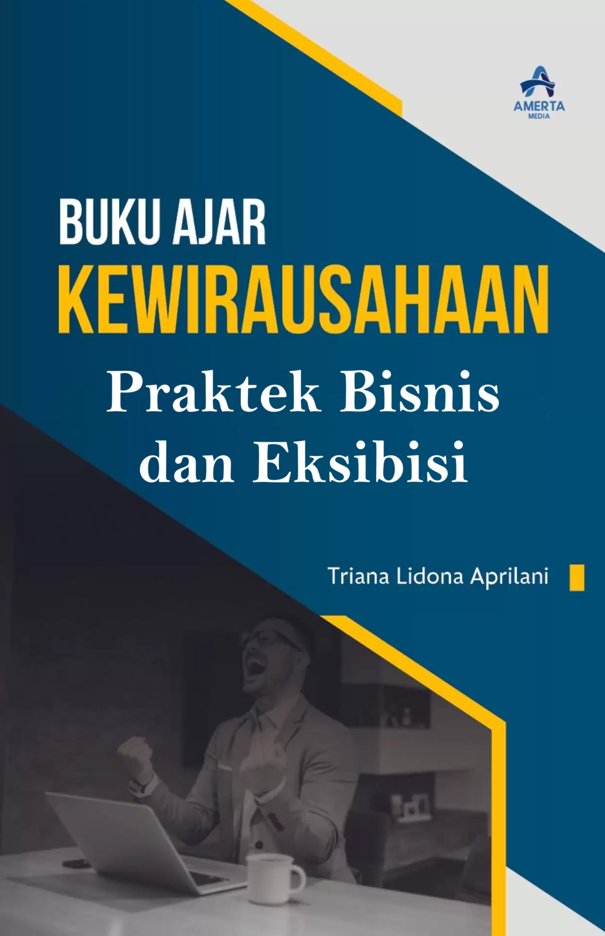 Praktek Bisnis dan Eksibisi (Kelas Pagi-M.Kew/Sem.7/Gj.25-26)