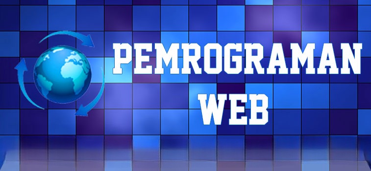 Prak. Pemrograman Web 1  (RAM)