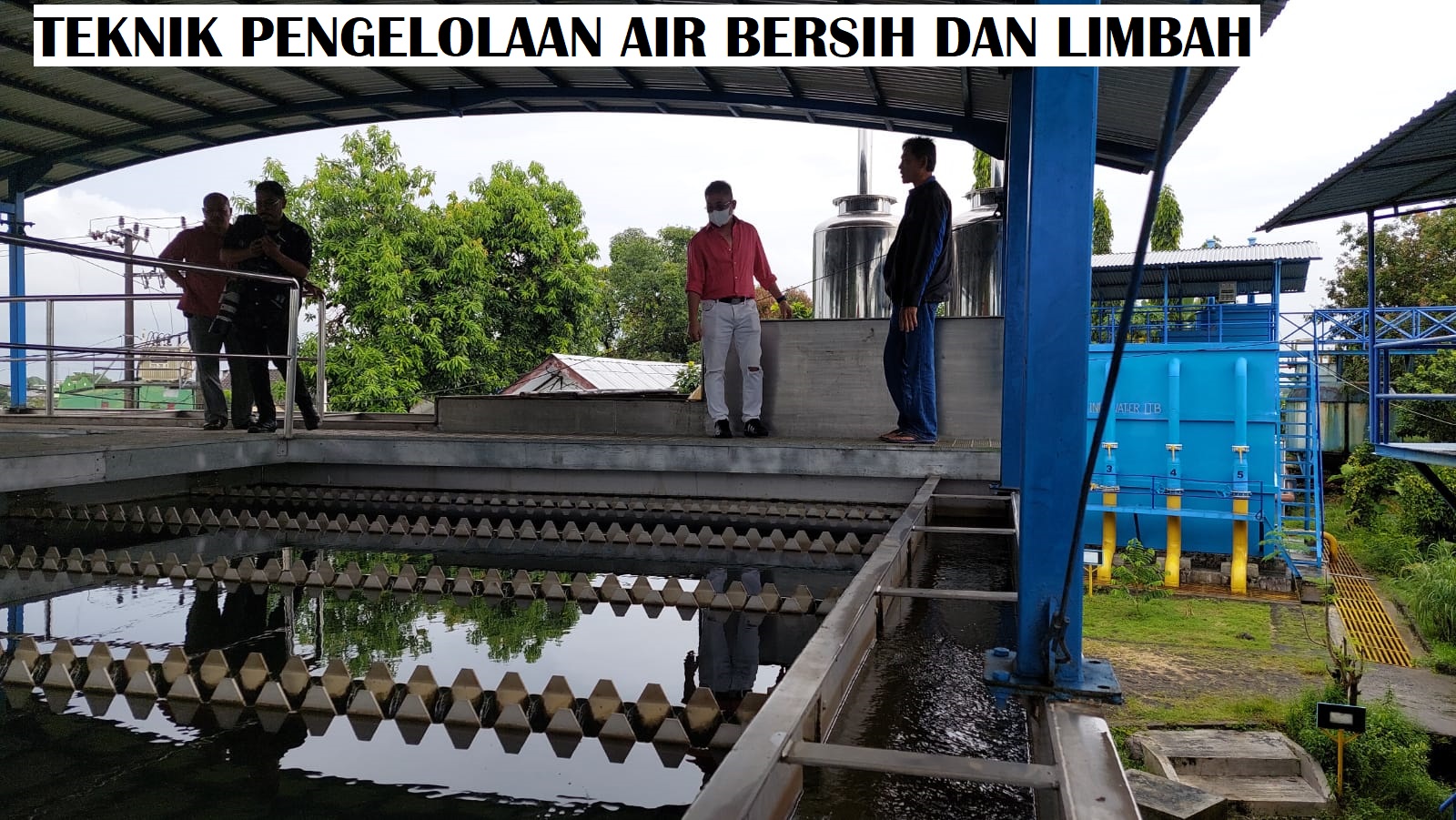 Tek. Pengel. Air Bersih dan Limbah Sore (YUD)