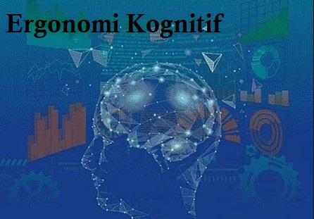 Ergonomi Kognitif (YET)