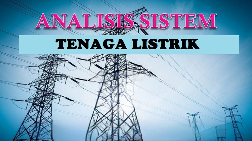 Analisis Sistem Tenaga (SFL)