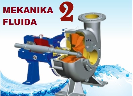 Mekanika Fluida II Sore (BEL)