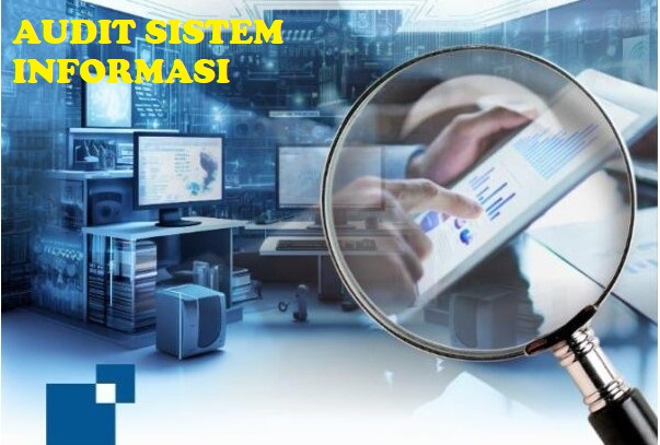 Audit Sistem Informasi (YAN) SI Pagi