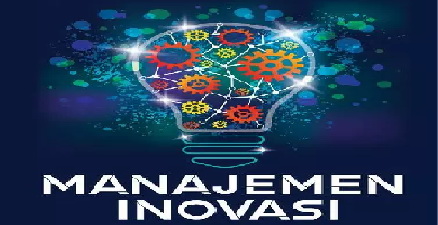 Manajemen Inovasi (Sem.6/Sore/Man) 25-26
