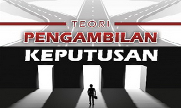 Teori Pengambilan Keputusan (Sem.8/Sore/Man) 25-26