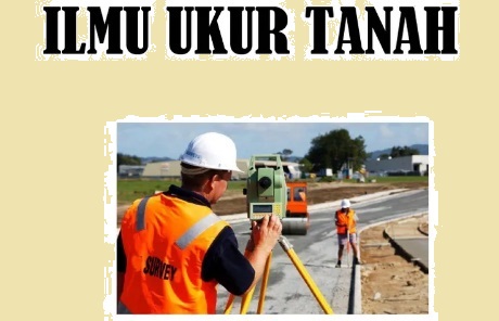 Ilmu Ukur Tanah II Pagi (DAR)