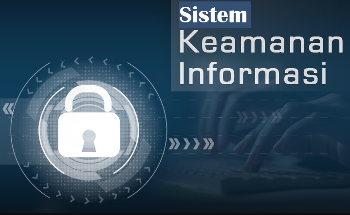 Sistem Keamanan Informasi (T.Inf Sore) RKO